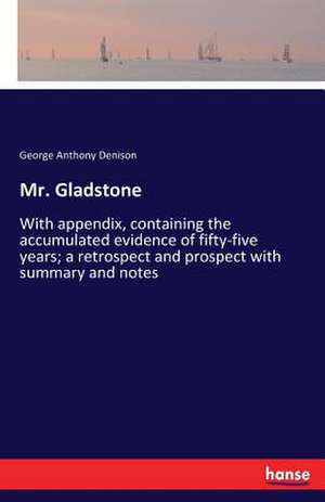 Mr. Gladstone de George Anthony Denison