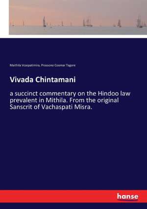 Vivada Chintamani de Maithila Vcaspatimira