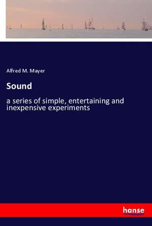 Sound de Alfred M. Mayer