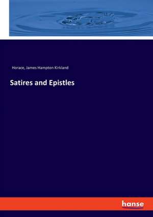 Satires and Epistles de Horace