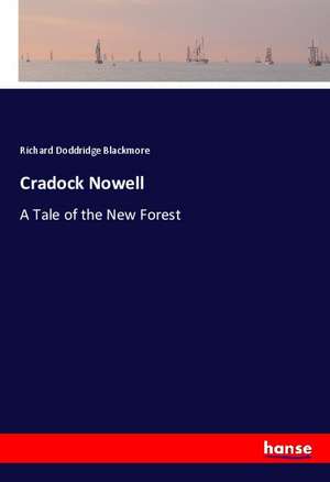 Cradock Nowell de Richard Doddridge Blackmore