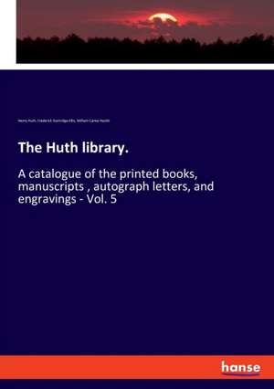 The Huth library. de Henry Huth