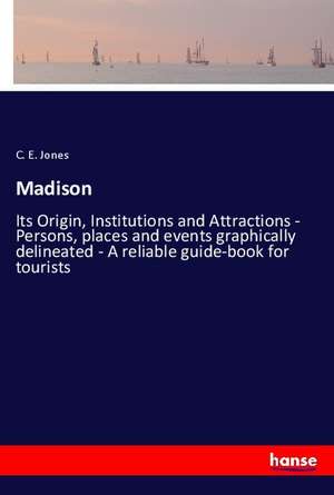 Madison de C. E. Jones