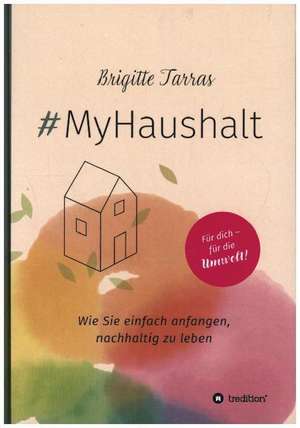 #MyHaushalt de Brigitte Tarras