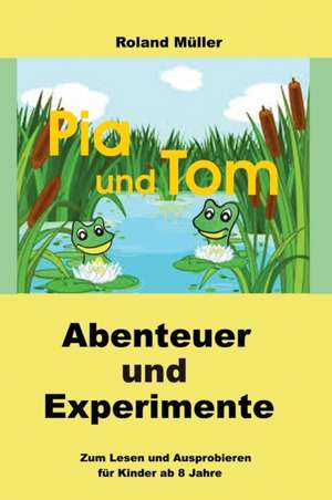 Pia und Tom de Roland Müller