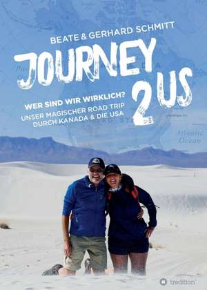 Journey2US de Beate & Gerhard Schmitt