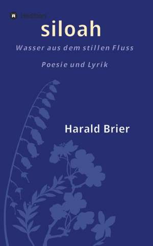 siloah de Harald Brier