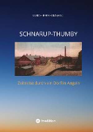 Schnarup-Thumby de Ulrich Barkholz