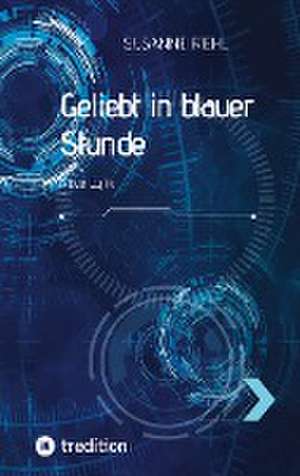 Geliebt in blauer Stunde de Susanne Riehl