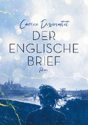 Der englische Brief de Carine Dessemontet