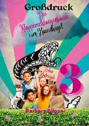 Die Klapperschlangenbande vom Hasenhügel 3 de Barbara Bilgoni