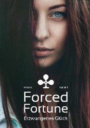 Forced Fortune de Elnaro