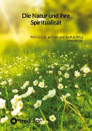 Die Natur und ihre Spiritualität de Jaltas