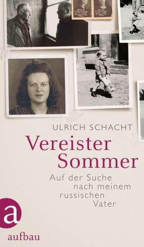 Vereister Sommer de Ulrich Schacht