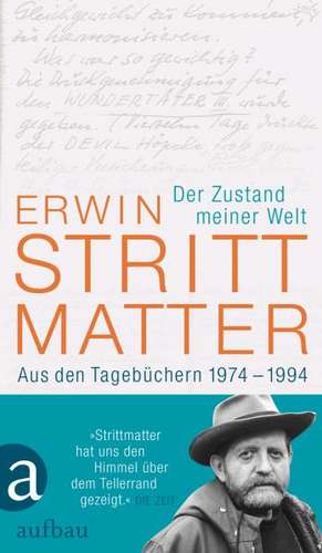 Der Zustand meiner Welt de Erwin Strittmatter