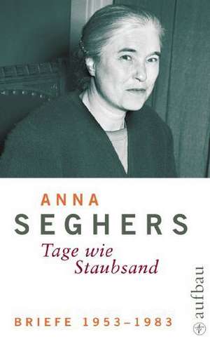 Briefe 1953-1983 de Anna Seghers