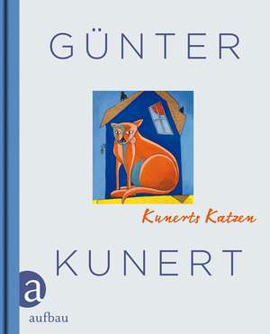 Kunerts Katzen de Günter Kunert