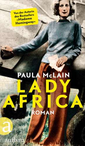 Lady Africa de Paula McLain