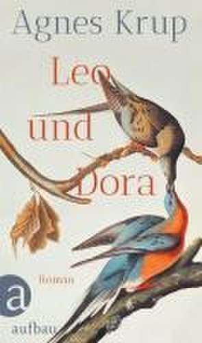 Leo und Dora de Agnes Krup