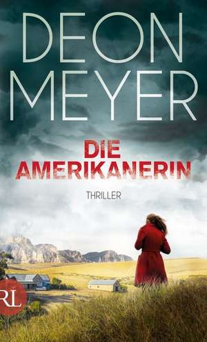 Die Amerikanerin de Deon Meyer