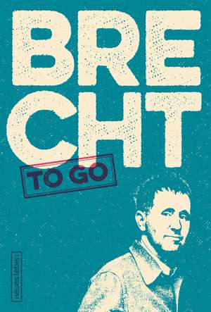 Brecht to go de Bertolt Brecht