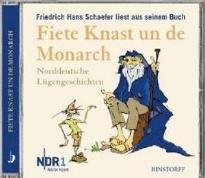 Schaefer, F: Fiete Knast un de Monarch