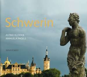 Schwerin de Astrid Kloock