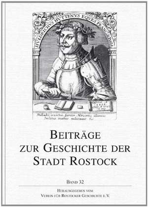 Beiträge zur Geschichte der Stadt Rostock 32