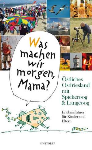 Düwel, A: "Was machen wir morgen, Mama?" Östliches Ostfriesl