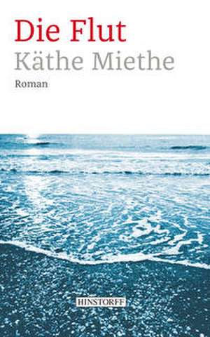 Die Flut de Käthe Miethe