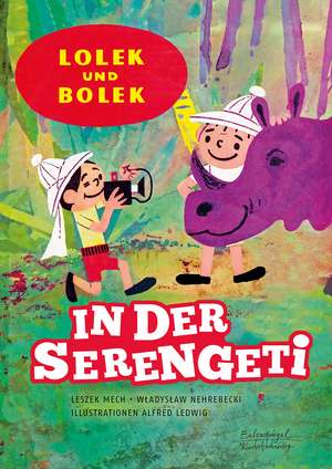 Lolek und Bolek - In der Serengeti de Leszek Mech