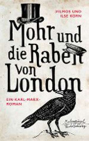 Mohr und die Raben von London de Vilmos Korn