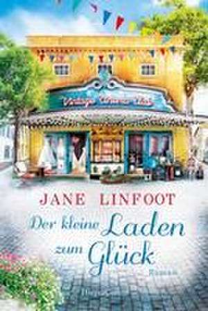 Der kleine Laden zum Glück de Jane Linfoot