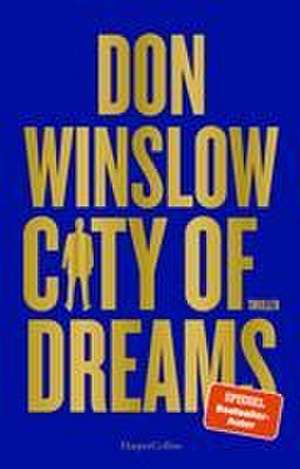 City of Dreams de Don Winslow