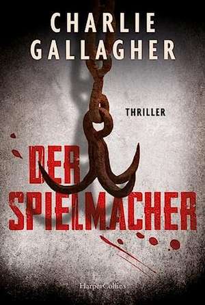 Der Spielmacher de Charlie Gallagher