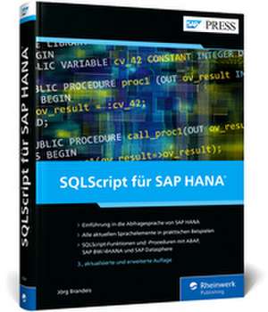 SQLScript für SAP HANA de Jörg Brandeis