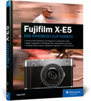 Fujifilm X-E5 de Jürgen Wolf