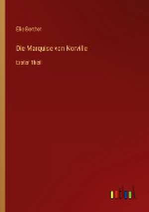 Die Marquise von Norville de Elie Berthet