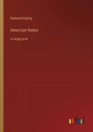 American Notes de Rudyard Kipling