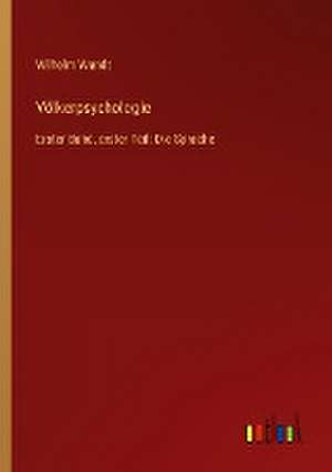 Völkerpsychologie de Wilhelm Wundt