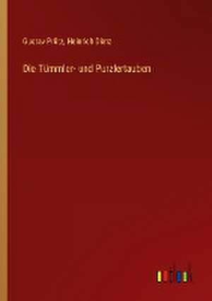 Die Tümmler- und Purzlertauben de Gustav Prütz