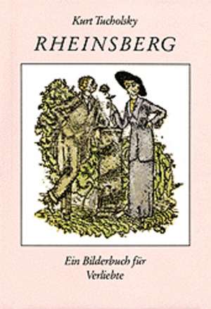 Rheinsberg de Kurt Tucholsky