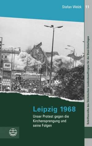 Leipzig 1968 de Stefan Welzk