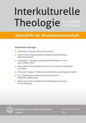 Interkulturelle Theologie 3/2013. 39. Jahrgang: Zeitschrift Fur Missionswissenschaft de Karl-Friedrich Appl