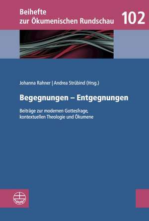 Begegnungen - Entgegnungen de Johanna Rahner