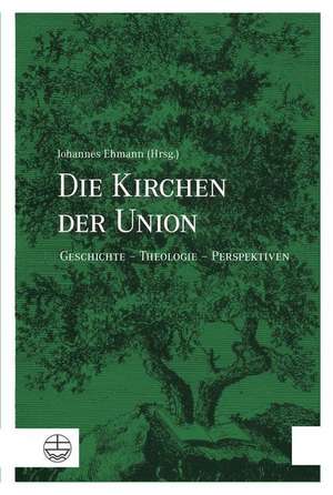 Die Kirchen der Union de Johannes Ehmann