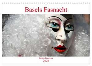 Basels Fasnacht (Wandkalender 2024 DIN A3 quer), CALVENDO Monatskalender de Karolin Heepmann