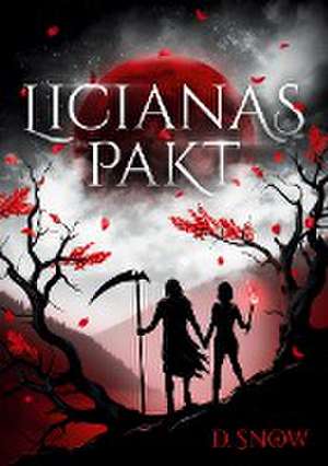 Licianas Pakt de D. Snow