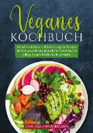 Veganes Kochbuch de Vanessa Zimmermann