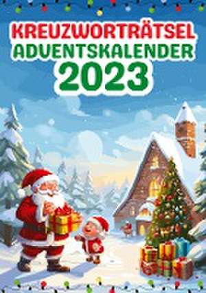 Kreuzworträtsel Adventskalender 2023 | Weihnachtsgeschenk de Isamrätsel Verlag